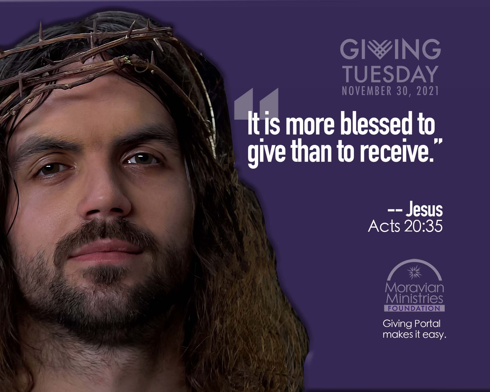 Jesus saying "It is more blessed to give than to receive." Giving Tuesday. Moravian Giving Portal.